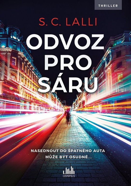 Odvoz pro Sáru -  S. C. Lalli