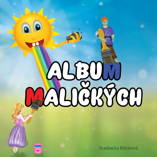 Album maličkých -  Vladimíra Pekárová