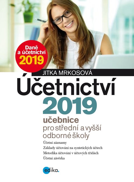 Účetnictví 2019, učebnice pro SŠ a VOŠ -  Jitka Mrkosová