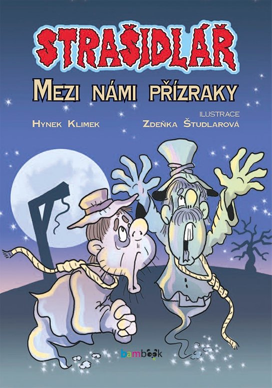 Strašidlář - Mezi námi přízraky -  Zdeňka Študlarová