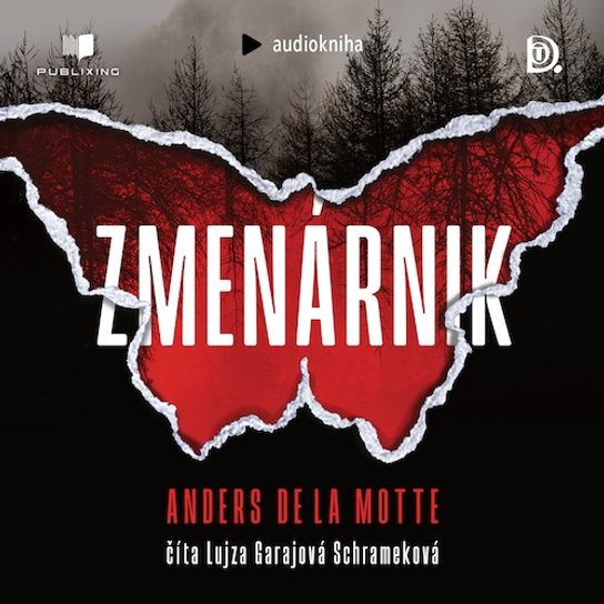 Zmenárnik -  Anders de la Motte