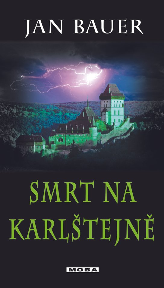 Smrt na Karlštejně - Jan Bauer