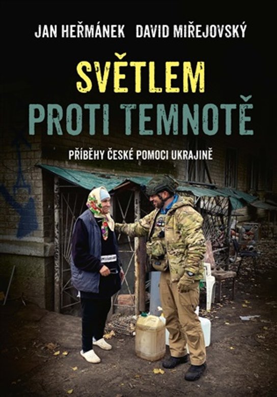 Světlem proti temnotě -  David Miřejovský