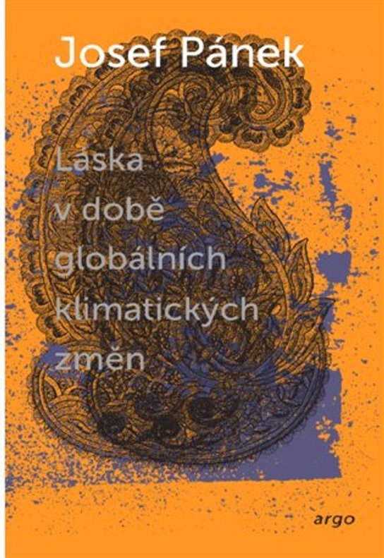 Láska v době globálních klimatických změn - Josef Pánek