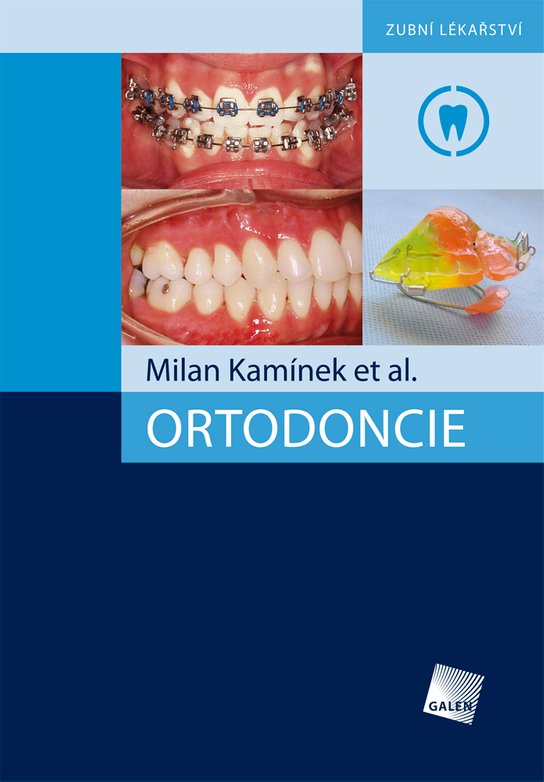 Ortodoncie - Milan Kamínek, kol.