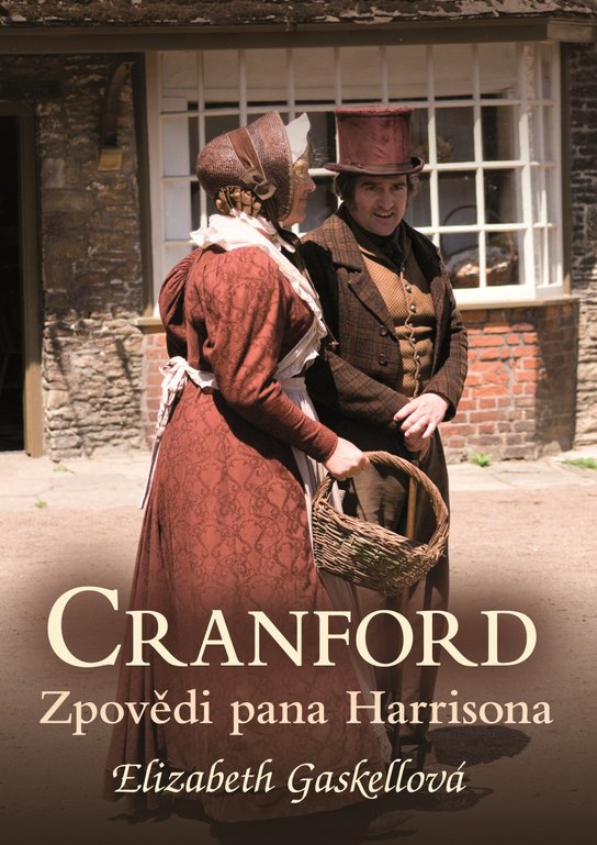 Zpovědi pana Harrisona -  Elizabeth Gaskellová