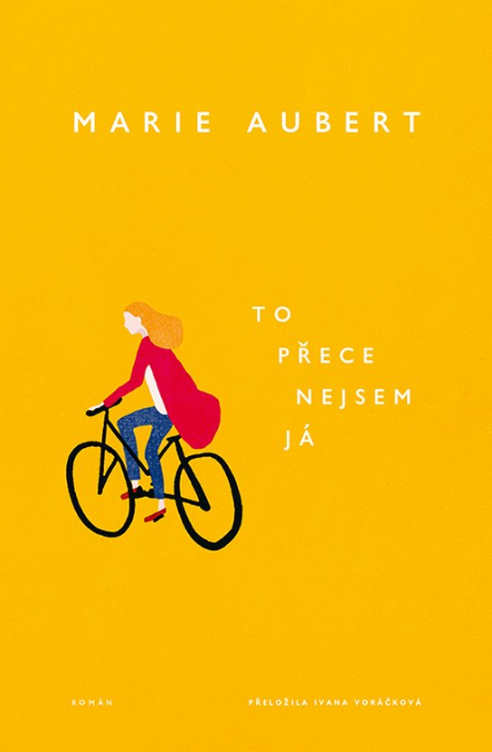 To přece nejsem já -  Marie Aubert