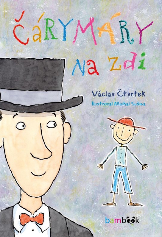 Čárymáry na zdi -  Václav Čtvrtek