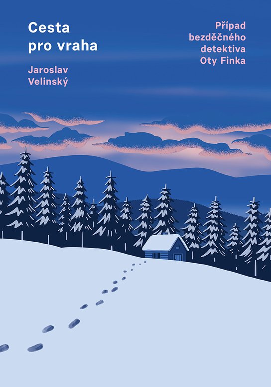 Cesta pro vraha - Jaroslav Velinský