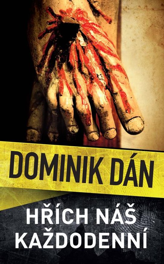Hřích náš každodenní - Dominik Dán