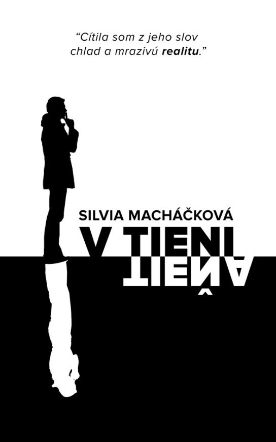 V tieni tieňa -  Silvia Macháčková