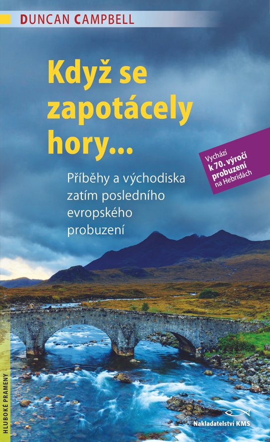 Když se zapotácely hory... -  Duncan Campbell