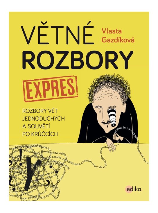 Větné rozbory expres -  Vlasta Gazdíková