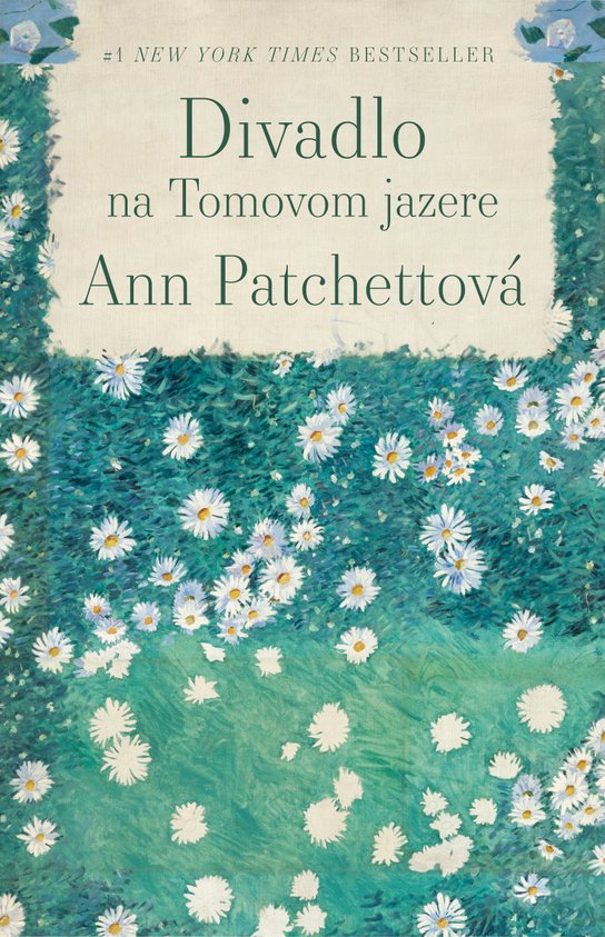 Divadlo na Tomovom jazere -  Ann Patchett