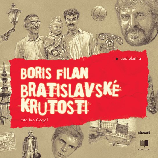 Bratislavské krutosti -  Boris Filan