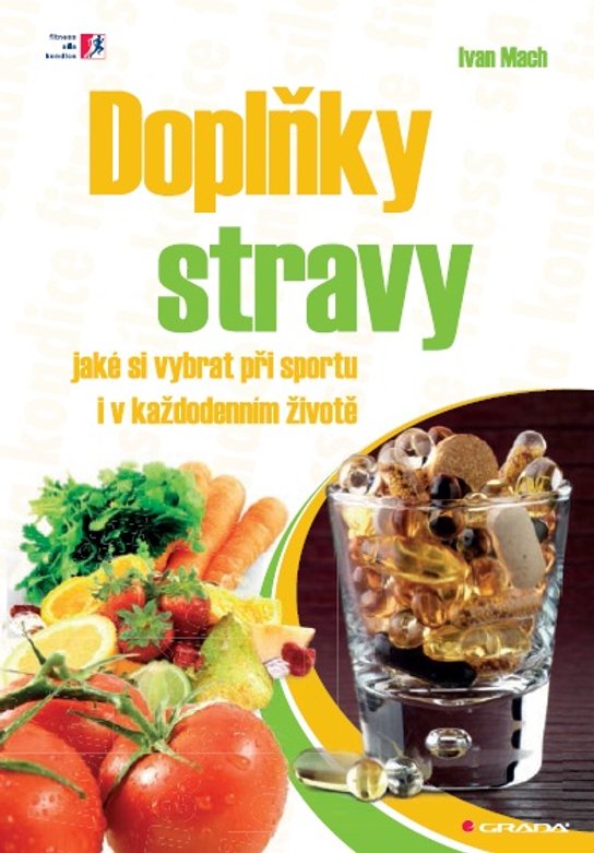 Doplňky stravy -  Ing. Ivan Mach CSc.