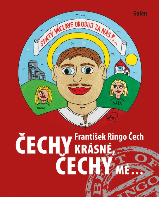 Čechy krásné, Čechy mé -  František Čech