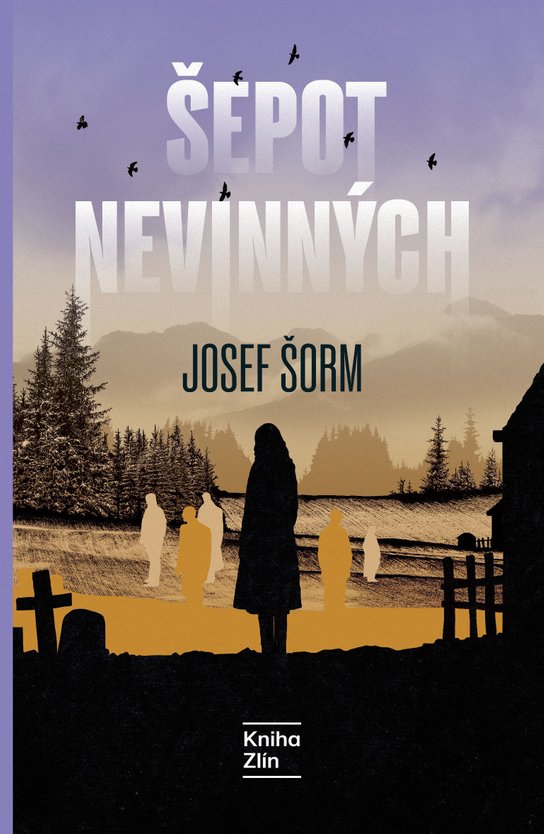 Šepot nevinných -  Josef Šorm