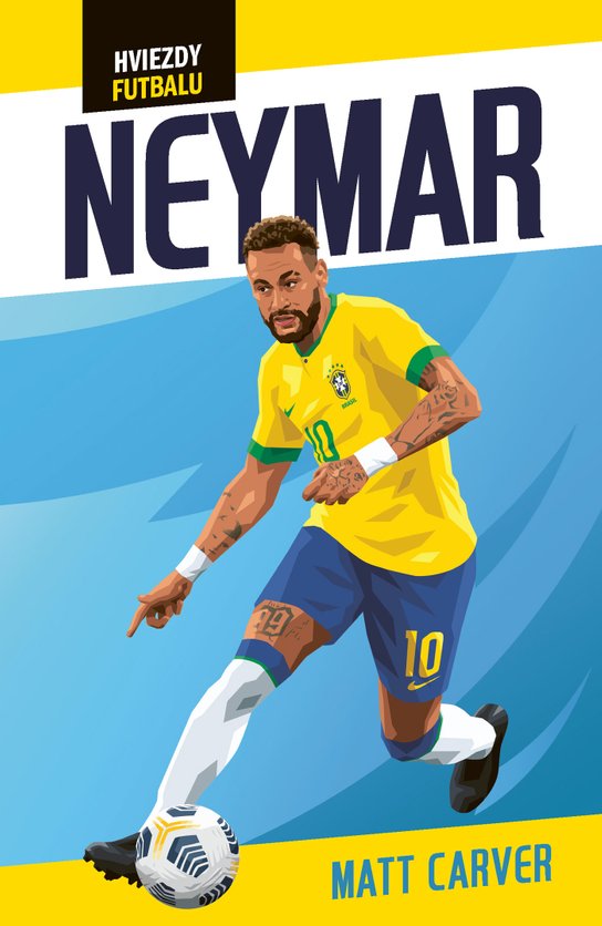Hviezdy futbalu: Neymar -  Harry Coninx