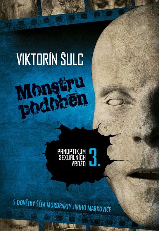 Monstru podoben (2. vydání) -  Viktorín Šulc