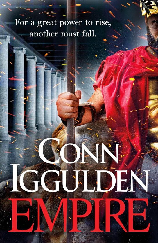 Empire -  Conn  Iggulden