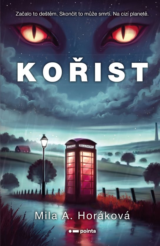 Kořist -  Mila A. Horáková