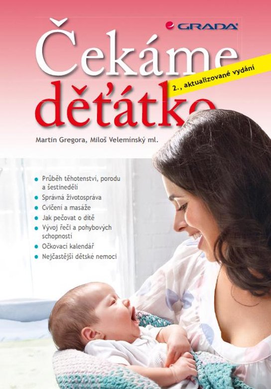 Čekáme děťátko -  MUDr. Miloš Velemínský CSc.