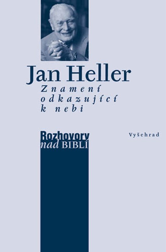 Znamení odkazující k nebi -  Jan Heller
