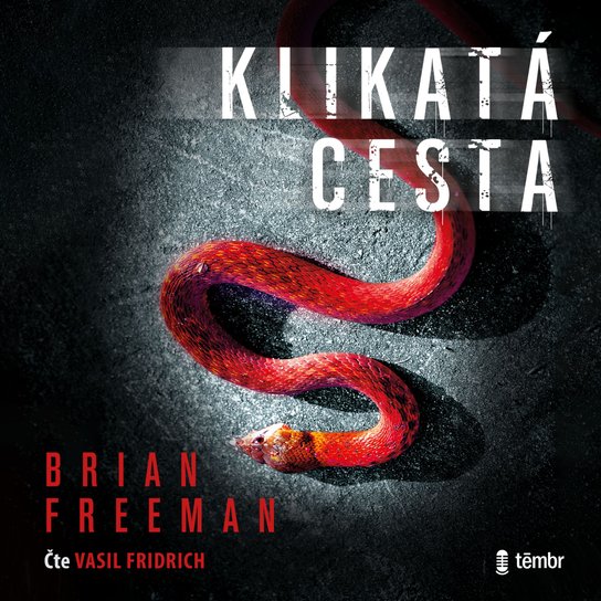 Klikatá cesta -  Brian Freeman