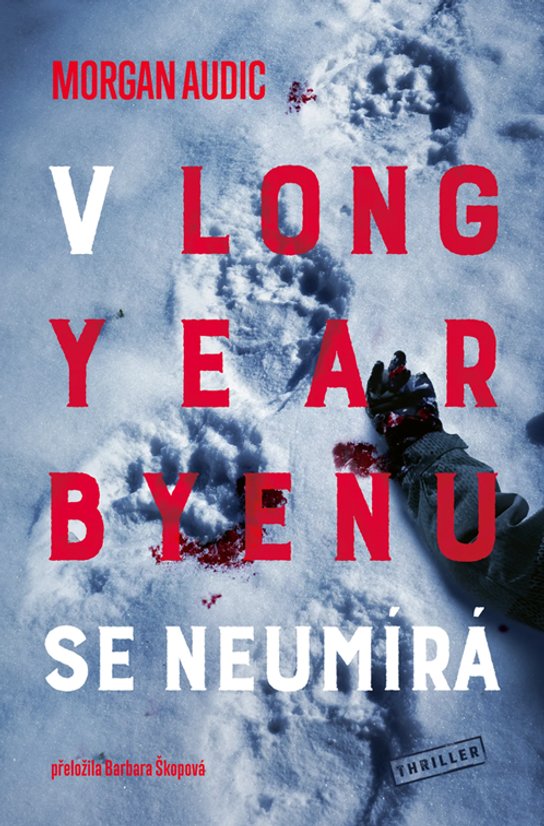 V Longyearbyenu se neumírá -  Morgan Audic
