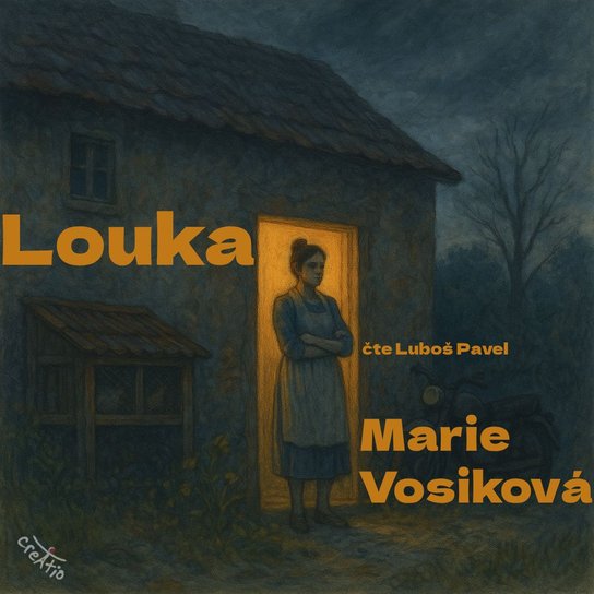 Louka -  Marie Vosiková