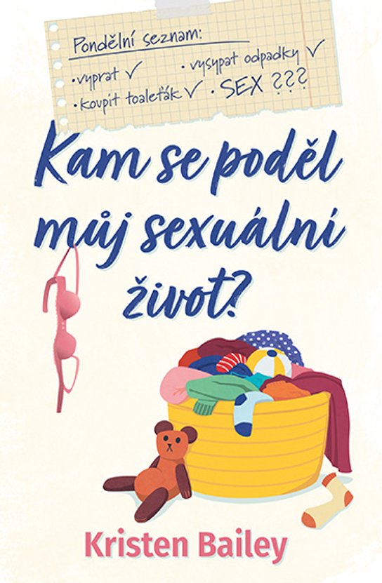 Kam se poděl můj sexuální život -  Kristen Bailey