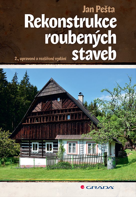 Rekonstrukce roubených staveb -  Jan Pešta