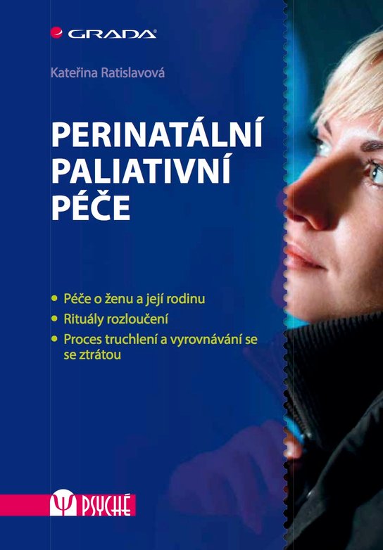 Perinatální paliativní péče -  Kateřina Ratislavová