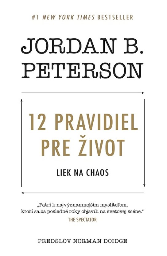 12 pravidiel pre život -  Jordan B. Peterson