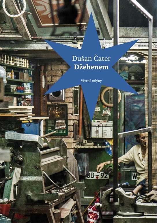 Džehenem - Dušan Čater