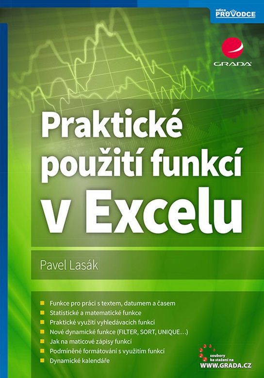 Praktické použití funkcí v Excelu -  Pavel Lasák