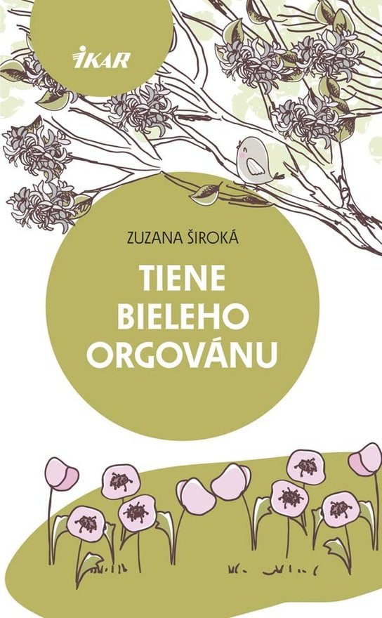 Tiene bieleho orgovánu -  Zuzana Široká