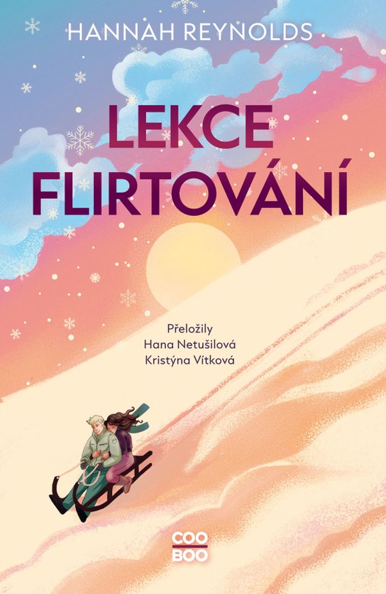 Lekce flirtování -  Hannah Reynolds