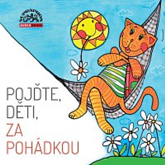 Pojďte, děti, za pohádkou -  Míla Pospíšilová