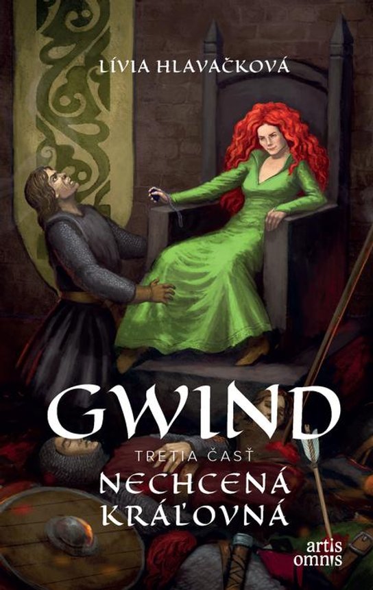 Gwind 3: Nechcená kráľovná -  Lívia Hlavačková