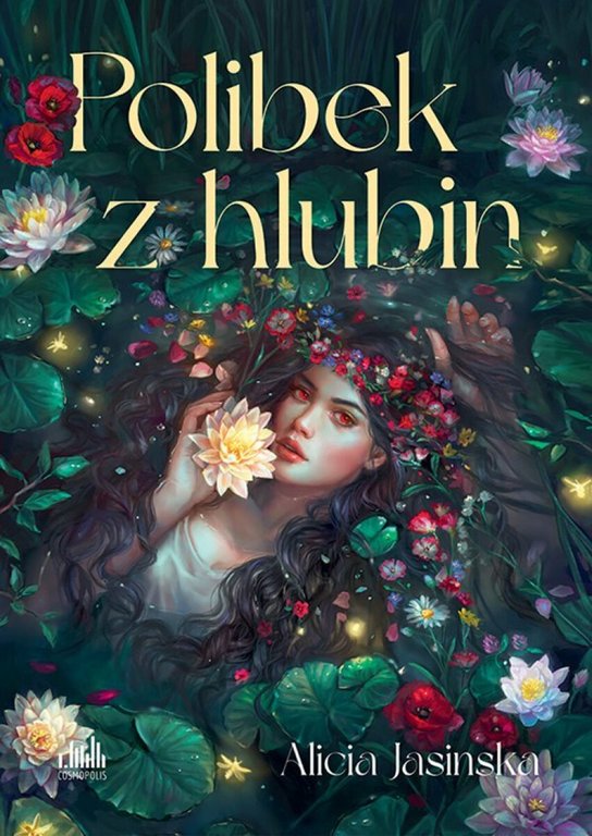 Polibek z hlubin -  Alicia Jasinska
