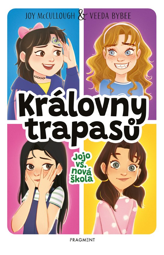 Královny trapasů – Jojo vs. nová škola -  Joy McCullough
