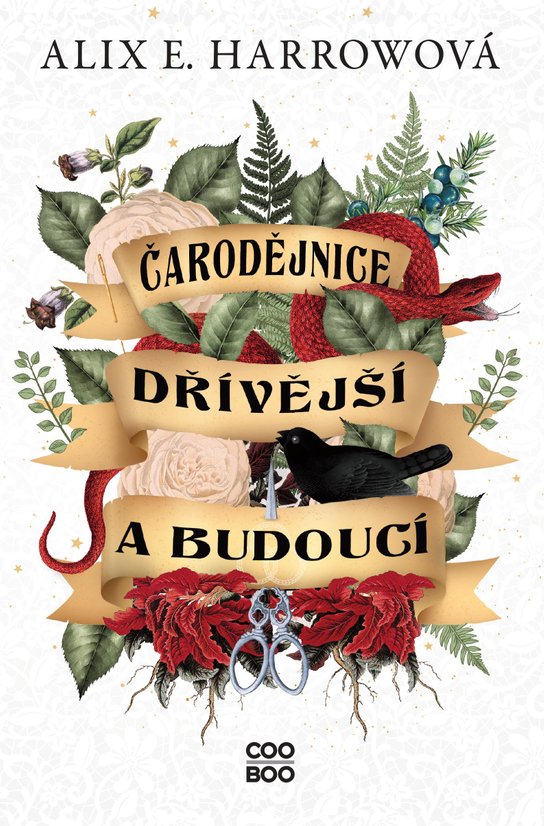 Čarodějnice dřívější a budoucí -  Alix E. Harrow