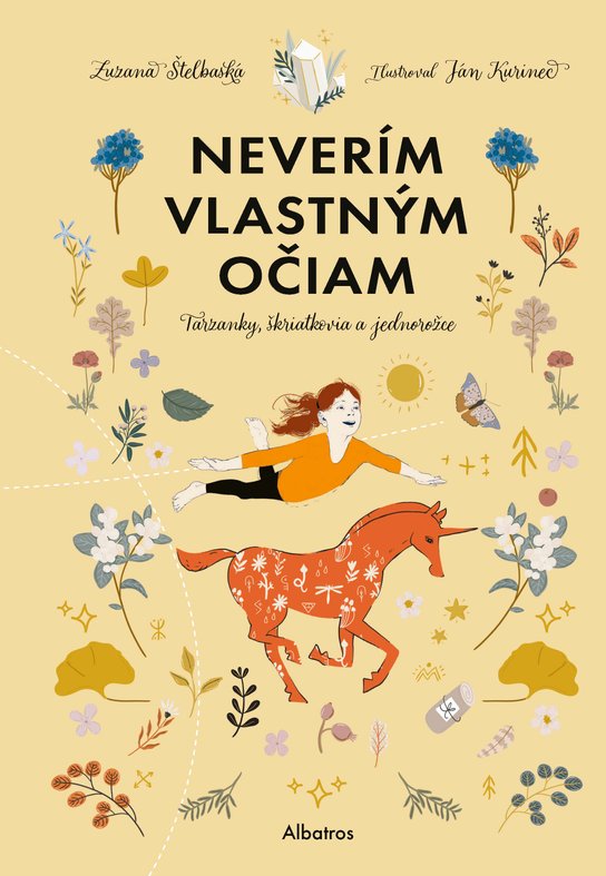 Neverím vlastným očiam -  Zuzana Štelbaská