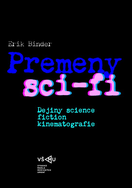 Premeny sci-fi -  Erik Binder