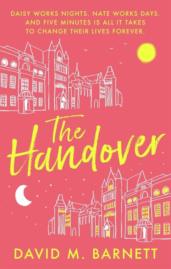 The Handover -  David M. Barnett