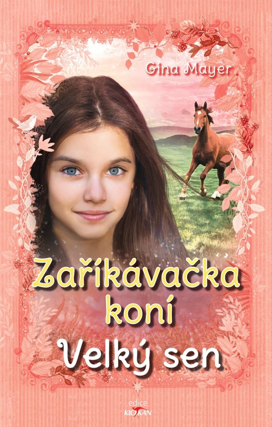 Zaříkávačka koní - Gina Mayerová