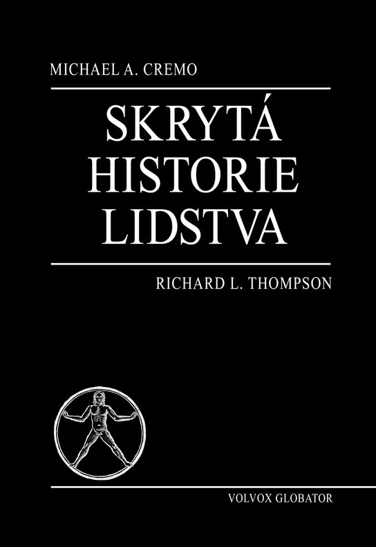 Skrytá historie lidstva -  Richard Thompson
