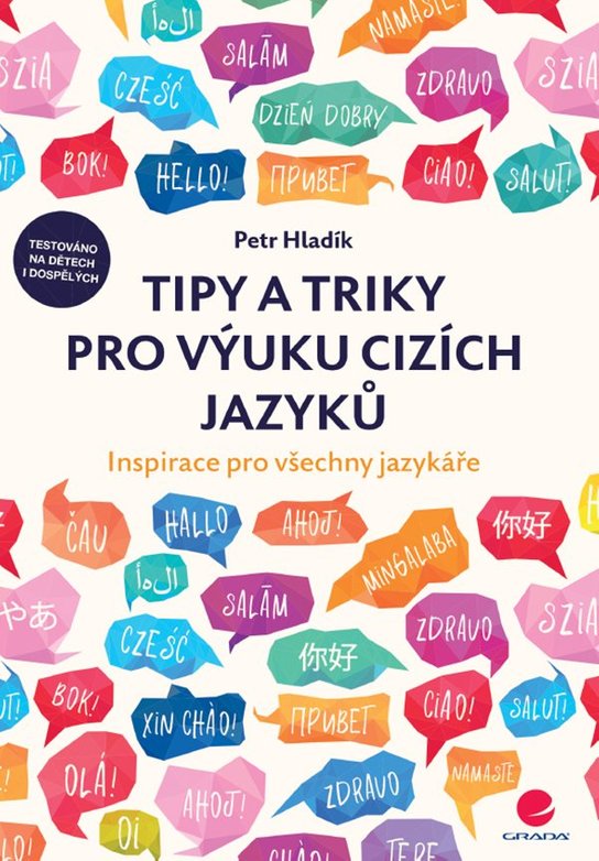 Tipy a triky pro výuku cizích jazyků -  Petr Hladík